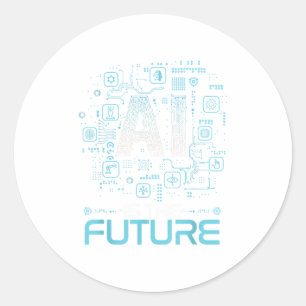 Sticker Rond Ai Est Le Futur Don Artificiel D'Intelligence _ Un