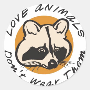 Sticker Rond Aimer les animaux ne les portent pas