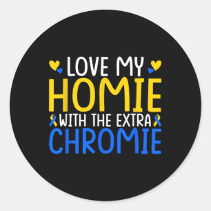 Sticker Rond Aimez Mon Homie Avec La Chromie Supplémentaire
