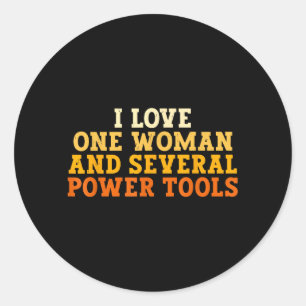 Sticker Rond Aimez une femme et plusieurs outils électriques dr