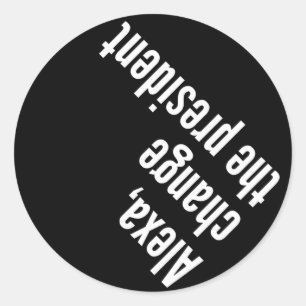 Sticker Rond Alexa, Change President Antil Trump