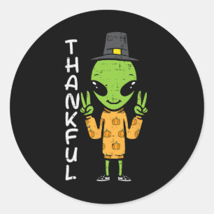 Sticker Rond Alien de Thanksgiving Thankful Funny Fall Space Me