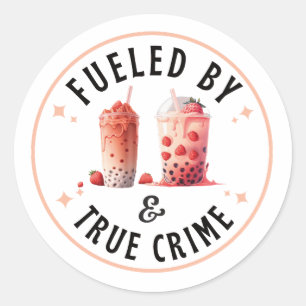 Sticker Rond Alimenté par Boba Tea et True Crime