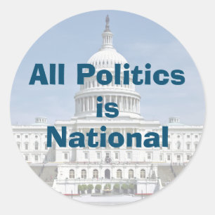 Sticker Rond All Politics is National en 2024
