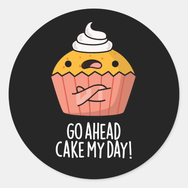 Sticker Rond Aller à l'avant gâteau Ma journée Amusante nourrit (Devant)