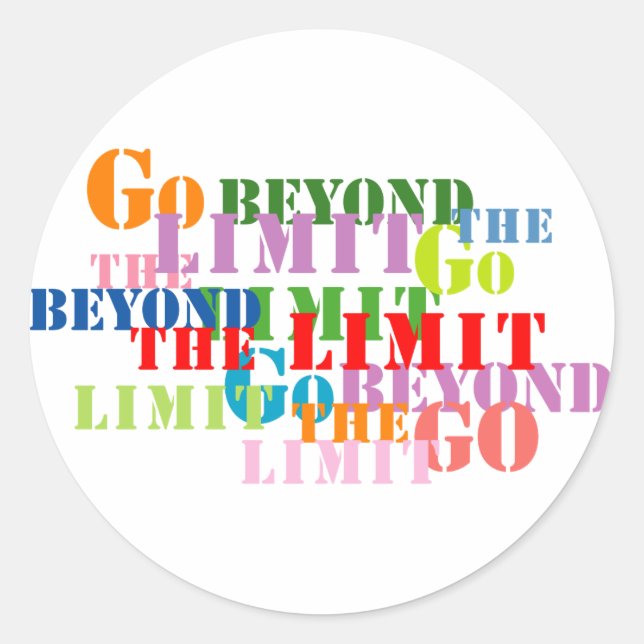 Sticker Rond Aller au-delà des limites (Devant)