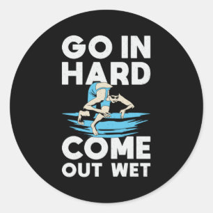 Sticker Rond Aller Dur Sortir Baignade Humide Nager
