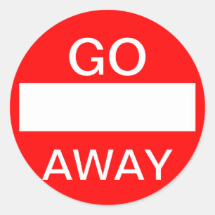 Sticker Rond ALLER-EN.  N'entrez pas. Signe