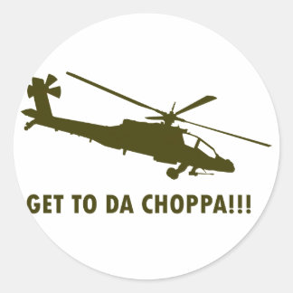 Sticker Rond Allez À Da Choppa ! ! !