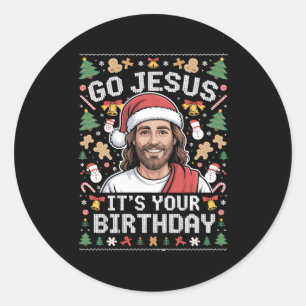 Sticker Rond Allez Jésus C'est ton Anniversaire Vilain Chandail