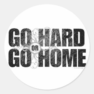 Sticker Rond Allez-y ou retournez à la maison