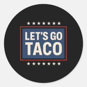 Sticker Rond Allons Taco Chemise Allons Taco 25