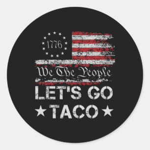 Sticker Rond Allons Taco Us Drapeau Nous Le Peuple Hommes Rétro