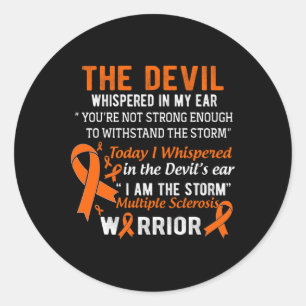 Sticker Rond Am The Storm Multiple Sclerosis Guerrier