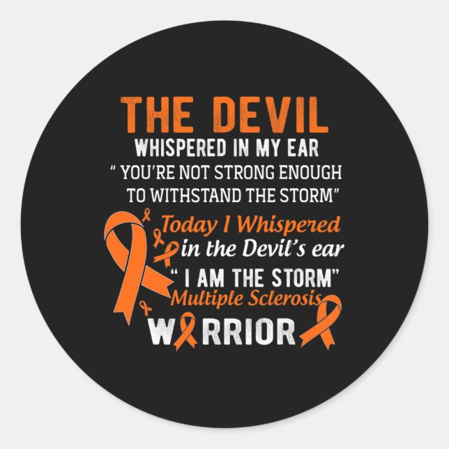 Sticker Rond Am The Storm Multiple Sclerosis Guerrier (Devant)