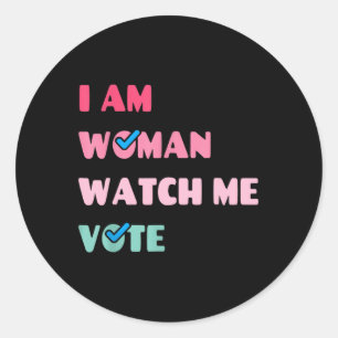 Sticker Rond Am Woman Me Watch Vote