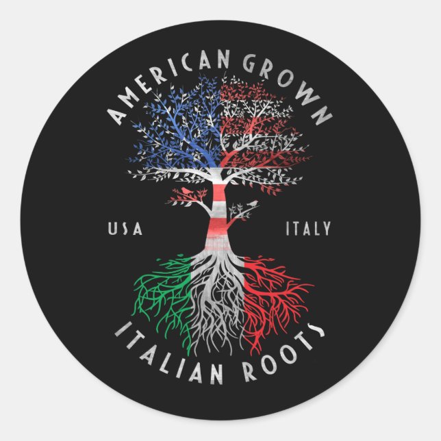Sticker Rond American Grown Italian Roots Italy Flag National (Devant)