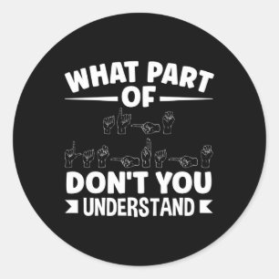 Sticker Rond American Sing Language ASL Enseignant ASL Alphabet