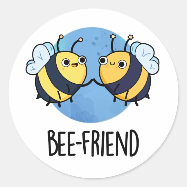 Sticker Rond Ami d'abeilles Funny Insect Bee Pun (Devant)