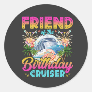 Sticker Rond Ami de l'anniversaire Cruiser Vacation