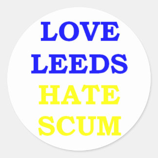 Sticker Rond Amour Leeds Hate Scum