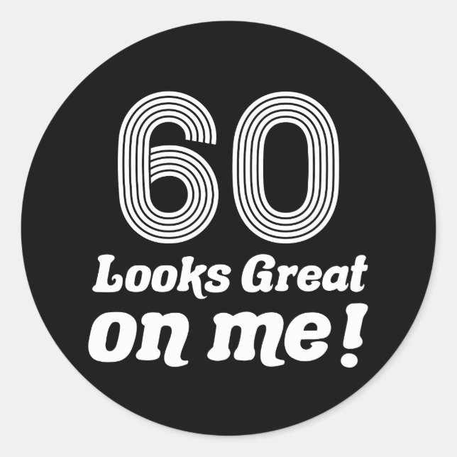 Sticker Rond Amusant 60e anniversaire pour elle (Devant)