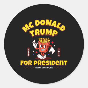 Sticker Rond Amusant Macdonald Trump Pour Président 2024 França