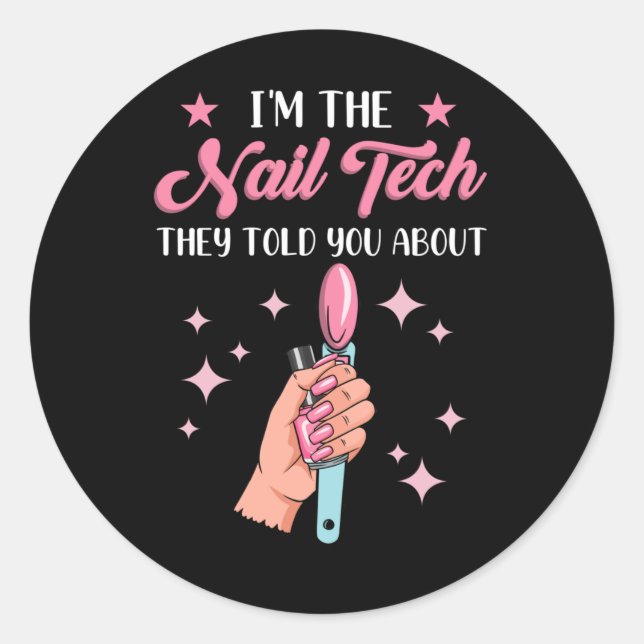 Sticker Rond Amusant Nail Tech Employé Coworker Manicure (Devant)