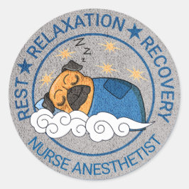 Sticker Rond Anesthésie mignonne / CRNA Repos Relax Recovery