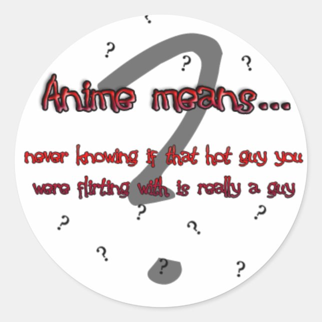 Sticker Rond Anime signifie... (autocollant) (Devant)