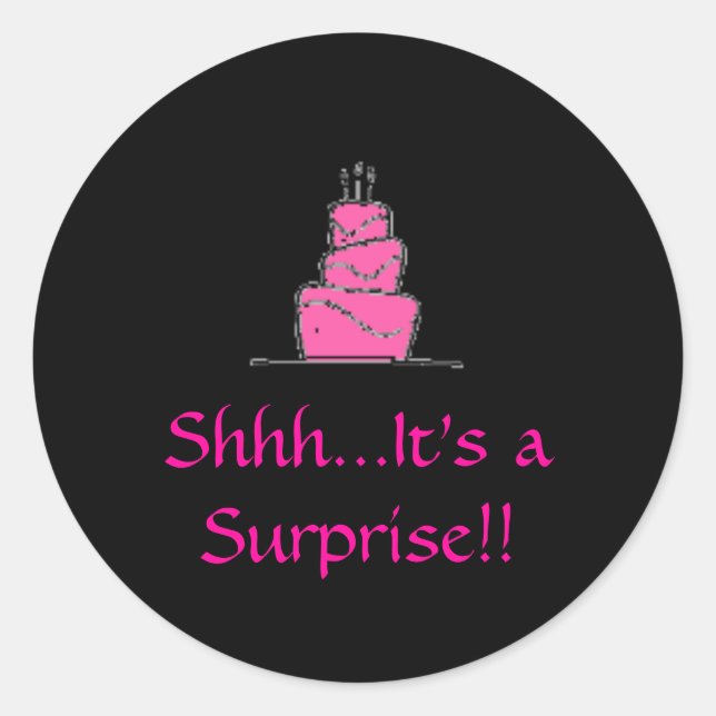 Sticker Rond anniversaire%20cake, Shhh...C'est une surprise ! ! (Devant)
