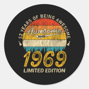 Sticker Rond anniversaire de 52 ans 1969 stupéfiant depuis 52e 