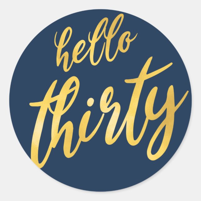 Sticker Rond Anniversaire de la Gold Navy "Hello Thirty" (Devant)