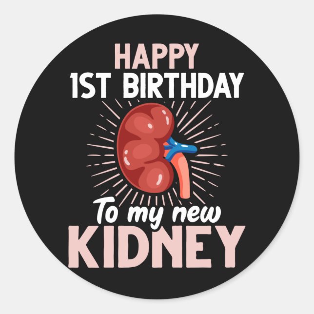 Sticker Rond Anniversaire drôle de la transplantation rénale (Devant)
