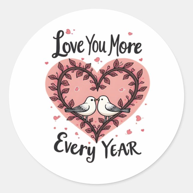 Sticker Rond Anniversary Heart Birds Love You More Romantic  (Devant)
