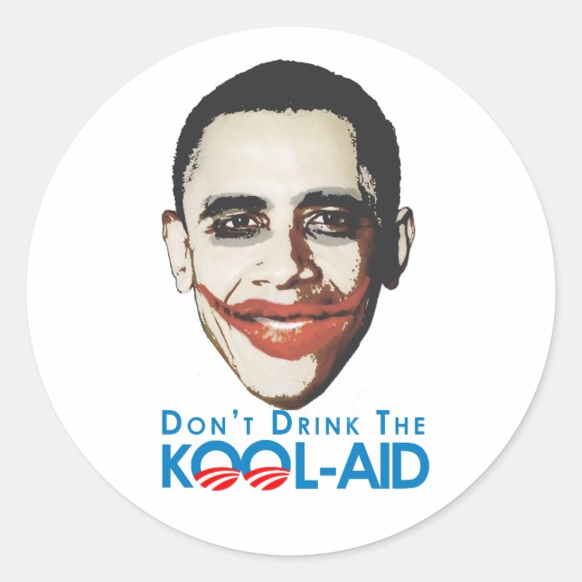 Sticker Rond Anti-Obama - Ne buvez pas le canon (Devant)