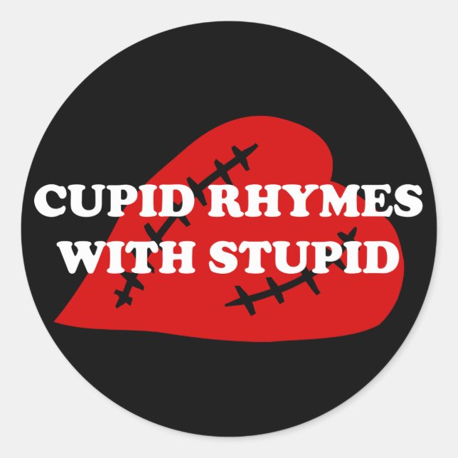 Sticker Rond Anti-Valentine's Day : Cupidon rime avec stupide (Devant)