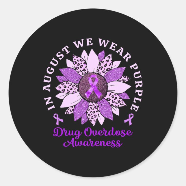 Sticker Rond Août Nous Portons Violet Tournesol Drogue Overdose (Devant)