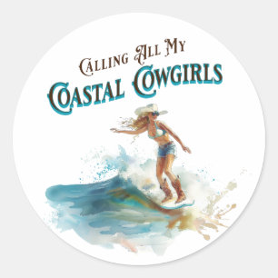 Sticker Rond Appel à toutes mes cowgirls côtières
