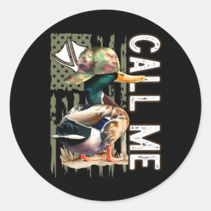 Sticker Rond Appelez-Moi Mallard Chasseur de canard Chasse sais