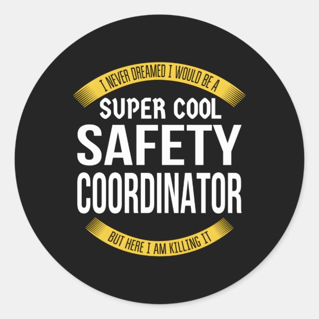 Sticker Rond Appréciation du coordonnateur de la sécurité (Devant)