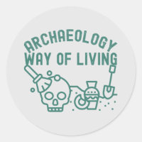 Archéologie - Mode de vie, dicton d'archéologie