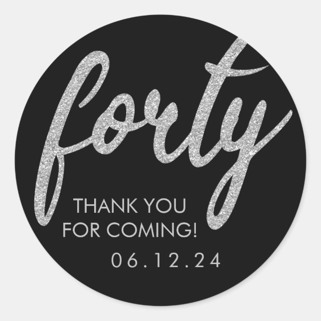 Sticker Rond Argent Noir 40 Anniversaire Merci Parties scintill (Devant)
