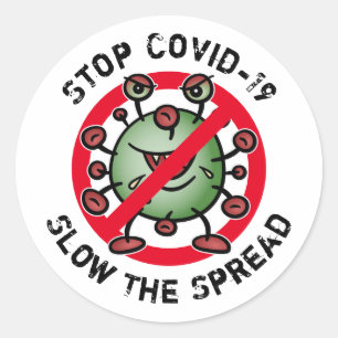 Sticker Rond Arrêter Covid-19 Corona Virus Drôle avertissement 