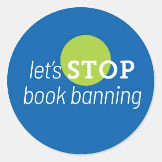 Sticker Rond Arrêter l'interdiction du livre