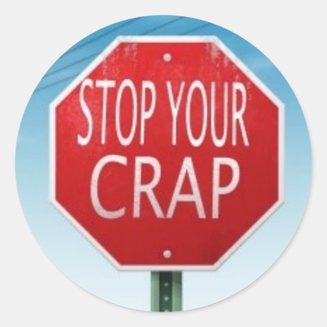 STICKER ROND ARRÊTEZ VOTRE SIGNE D'ARRÊT DE PARC (Devant)