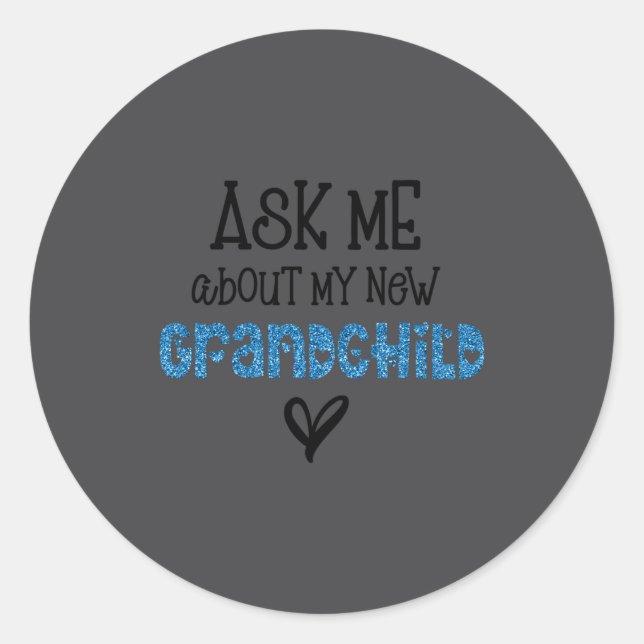 Sticker Rond Ask Me About My New Granhild Blue Faux Glitter _1  (Devant)