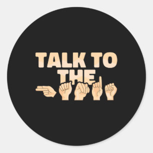 Sticker Rond ASL Parler à la Hands American Sign Language