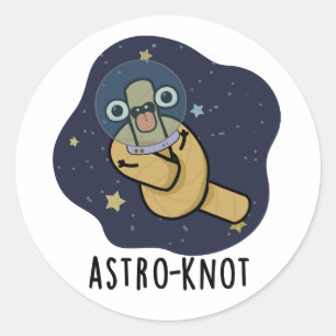 Sticker Rond Astro-noeud Funny Astronaut Pun