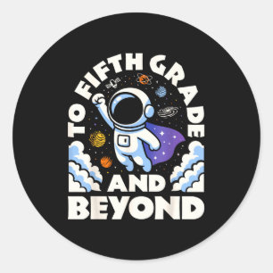 Sticker Rond Astronaute à la cinquième année et au-delà drôle 5